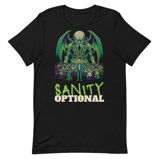 Sanity Optional - Funny Cthulhu Cosmic Horror Lovecraft Tee