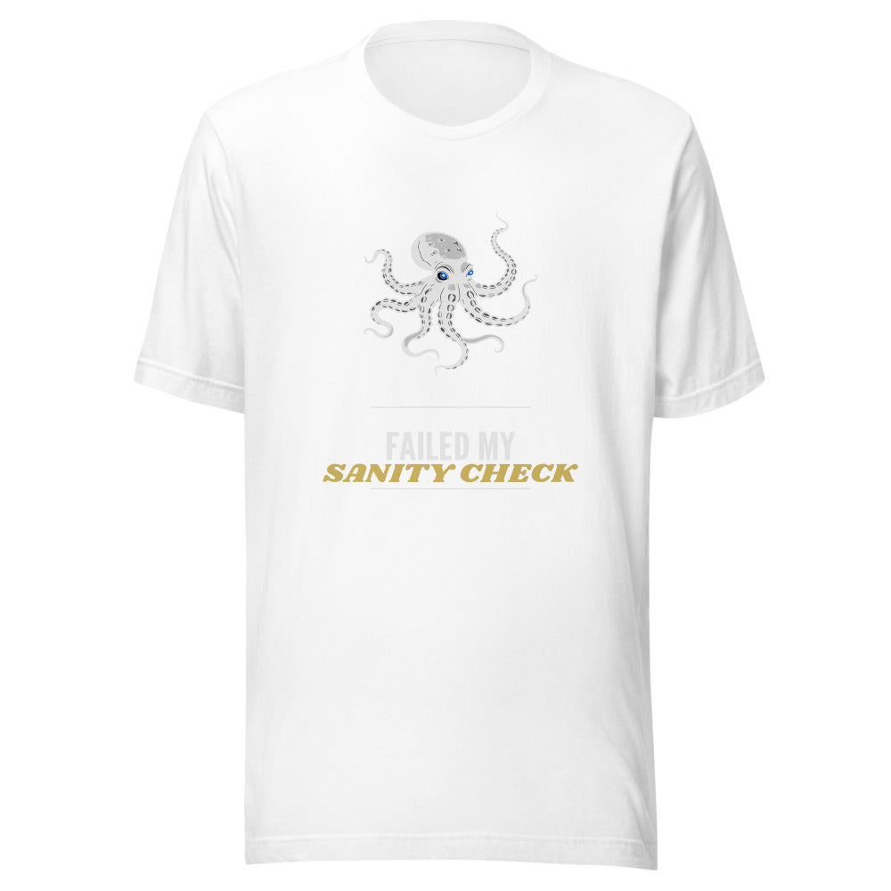 Failed My Sanity Check Shirt - Funny Call of Cthulhu Tee, Cosmic Horror TTRPG Gift, Eldritch Lovecraft Tabletop Gamer Shirt